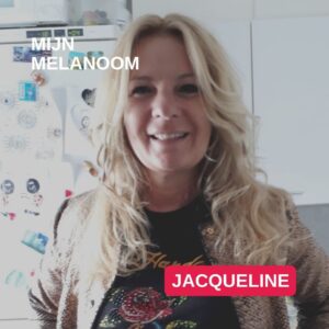 Jacqueline mijn melanoom